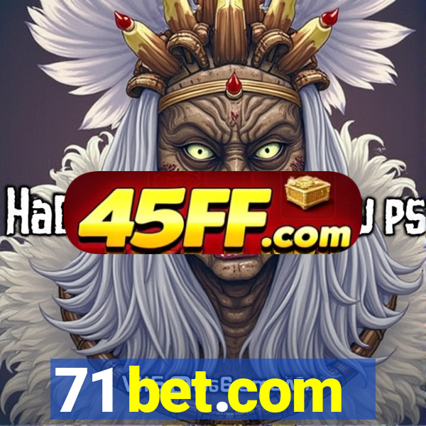 71 bet.com